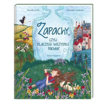 Nasza Księgarnia Zapachy, czyli dlaczego wszystko pachnie