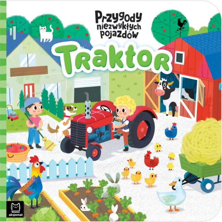 Aksjomat Książka dla dzieci Przygody niezwykłych pojazdów Traktorek
