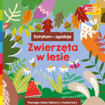 Harperkids Książka dla dzieci Zwierzęta w lesie Akademia Mądrego Dziecka. Dotykam, zgaduję