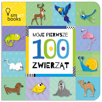 Wydawnictwo Smart Books Moje Pierwsze 100 Zwierząt wydanie 2 - 4kidspoint.pl