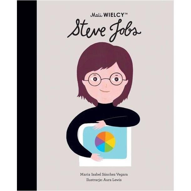 Smart Books Mali Wielcy Steve Jobs