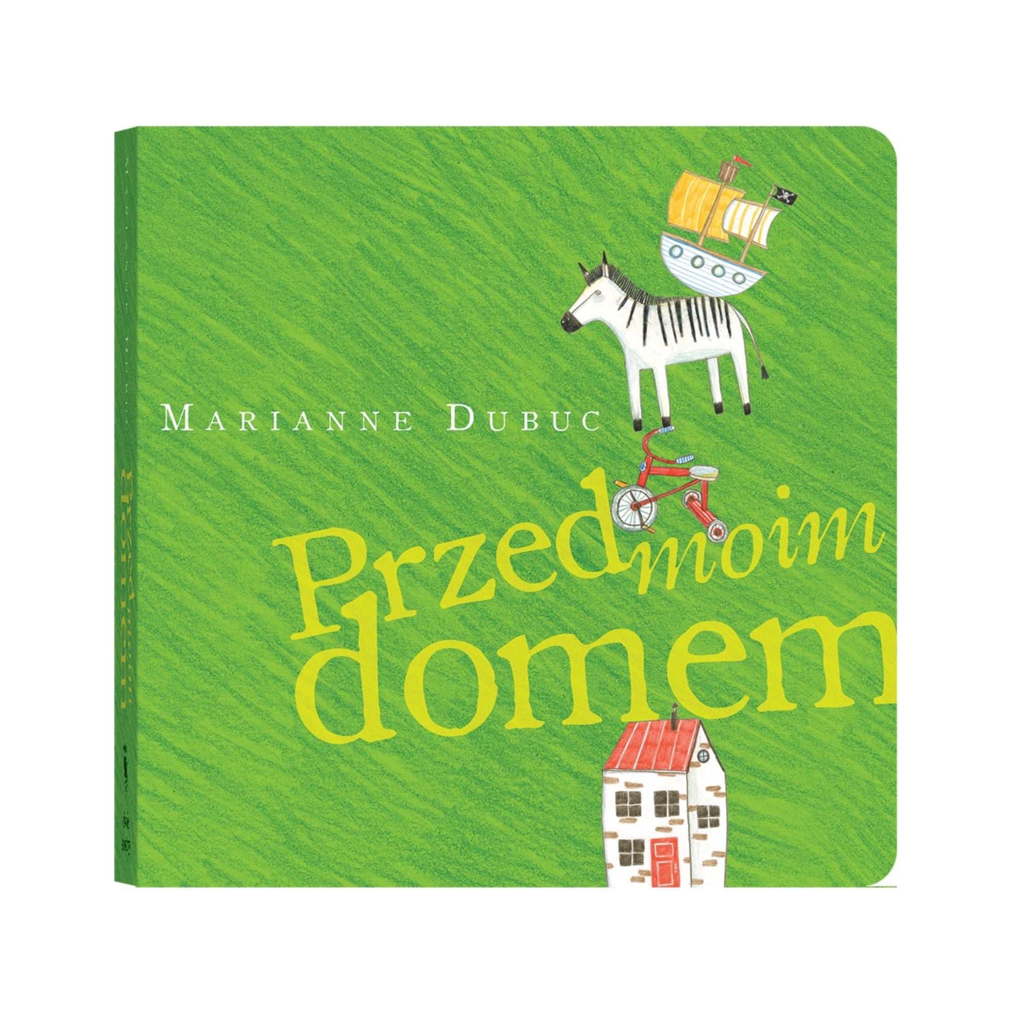 Dwie Siostry Książeczka dla dzieci Przed moim domem