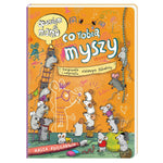 Nasza Księgarnia Opowiem ci, mamo, co robią myszy