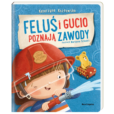 Nasza Księgarnia Książka dla dzieci Feluś i Gucio poznają zawody