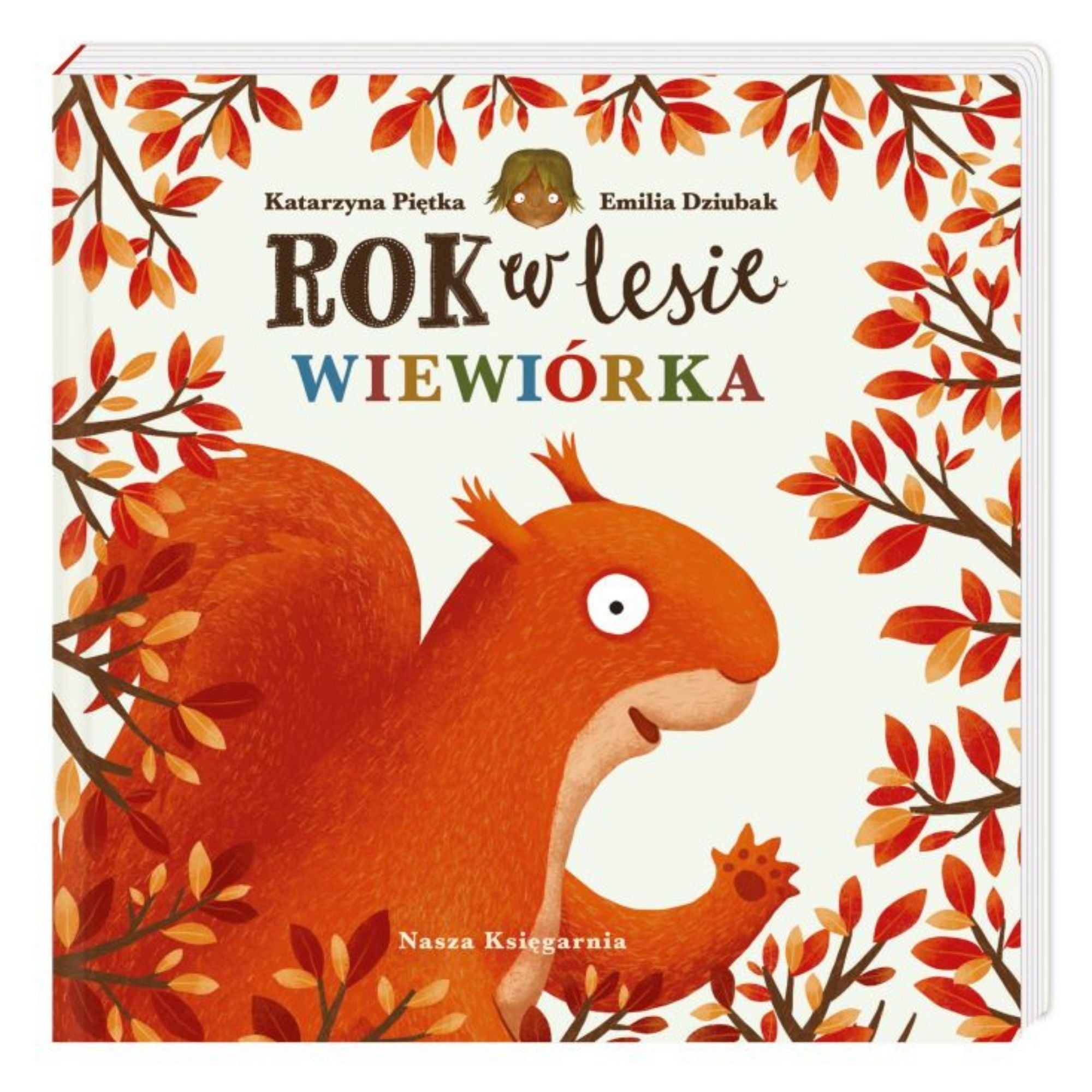 Nasza Księgarnia Rok w lesie Wiewiórka