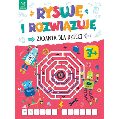 Aksjomat Rysuję i rozwiązuję. Zadania dla dzieci 7+