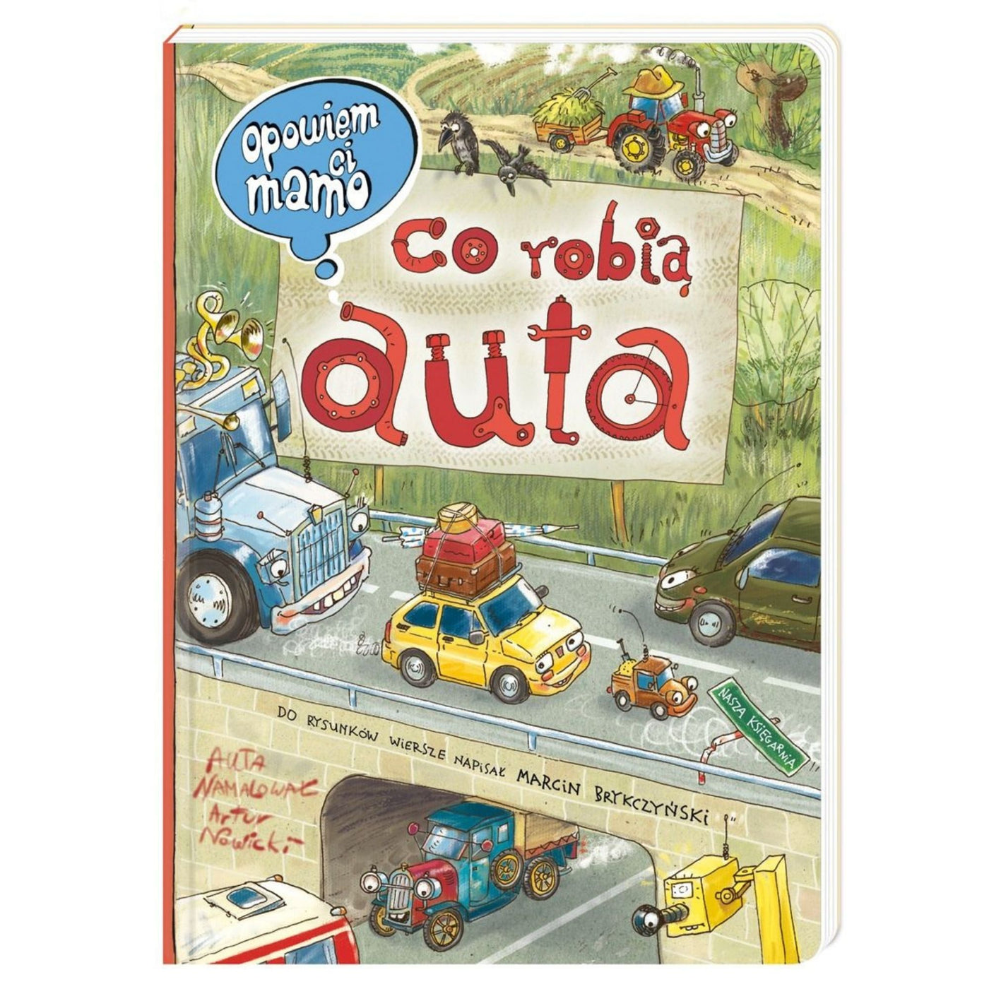 Nasza Księgarnia Opowiem ci mamo co robią auta