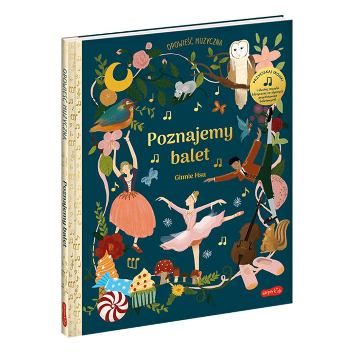 Wydawnictwo Harperkids Książka dla dzieci Poznajemy balet Opowieść muzyczna