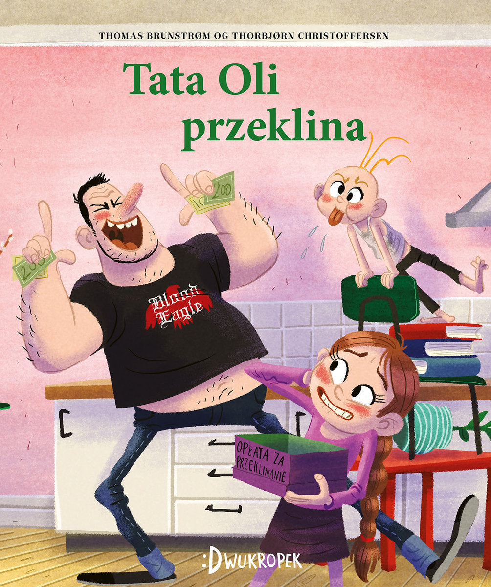 Dwukropek Książka dla dzieci Tata Oli Tom 8 Tata Oli przeklina