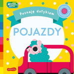 Wydawnictwo Harperkids Książka dla dzieci Akademia mądrego dziecka. Poznaję dotykiem. Pojazdy